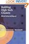 Building High-Tech Clusters: Silicon Valley and Beyond