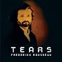 Tears ~ Frederick Rousseau