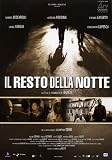 The Rest of the Night ( Il Resto della notte ) [ NON-USA FORMAT, PAL, Reg.2 Import - Italy ]