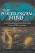 The Multilingual Mind: Issues Discussed By, For, and About People Living with Many La...