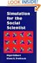 Simulation for the Social Scientist