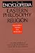 The Encyclopedia of Eastern Philosophy and Religion: Buddhism, Hinduism, Taoism, Zen