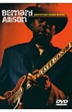 Bernard Allison - Kentucky Fried Blues [DVD]