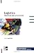 Logistics: Principles and Applications, Special Reprint Edition