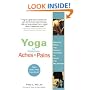 Yoga for Common Aches and Pains: Breathe, Move, and Stretch Your Way to Relief and Relaxation