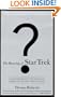 The Meaning of Star Trek