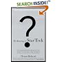 The Meaning of Star Trek