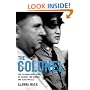 The Colonel: The Extraordinary Story of Colonel Tom Parker and Elvis Presley
