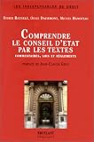 Revue Emile Bruylant  / Comprendre le conseil d'Etat par les textes