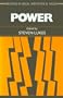 Power (Readings in Social and Political Theory, No. 4)