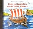 Lieder und Geschichten von den kleinen Wikingern, 1 CD-Audio