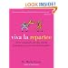 Viva la Repartee: Clever Comebacks and Witty Retorts from History's Great Wits and Wordsmiths