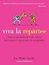 Viva la Repartee: Clever Comebacks and Witty Retorts from History's Great Wits and Wordsmiths