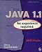 Books : Java 1.1: No Experience Required
