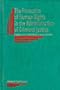 The Protection of Human Rights in the Administration of Criminal Justice: A Compendium of United Nations Norms and Standards (International and Comparative Criminal Law)