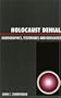 Holocaust Denial : Demographics, Testimonies and Ideologies