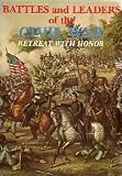 Retreat With Honor (Battles  Leaders of the Civil War) (Battles  Leaders of the Civil War)