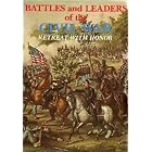 Click here to buy Retreat With Honor (Battles and Leaders of the Civil War) (Battles and Leaders of the Civil War) by  Robert U. Johnson.