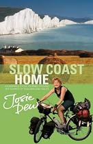 Slow Coast Home: 5,000 Miles Around the Shores of England and Wales