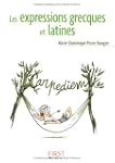 Les expressions grecques et latines