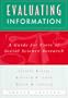 Evaluating Information: A Guide for Users of Social Science Research