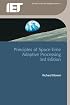 Principles of Space-Time Adaptive Processing (Iet Radar, Sonar, Navigation and Avionics) (Iet Radar, Sonar, Navigation and Avionics)