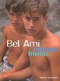 Bel Ami: Intimate Friends