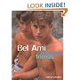 Bel Ami: Intimate Friends