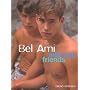 Bel Ami: Intimate Friends