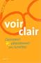 Voir clair : Comment abandonner ses lunettes