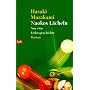 Naokos L�cheln: Nur eine Liebesgeschichte - Roman von Haruki Murakami