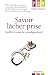 Savoir lâcher prise