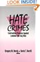 Hate Crimes: Confronting Violence Against Lesbians and Gay Men