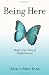 Being Here: Modern Day Tales of Enlightenment