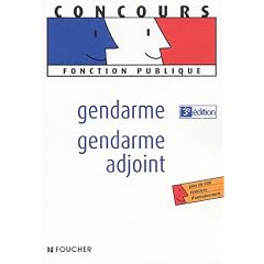 GENDARME - GENDARME ADJOINT (Ancienne �dition)