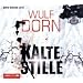 Kalte Stille