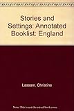 Stories and settings, England : a handbook for teachers and librarians