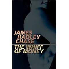 The Whiff of Money