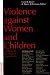 Violence Against Women and Children: A Christian Theological Sourcebook