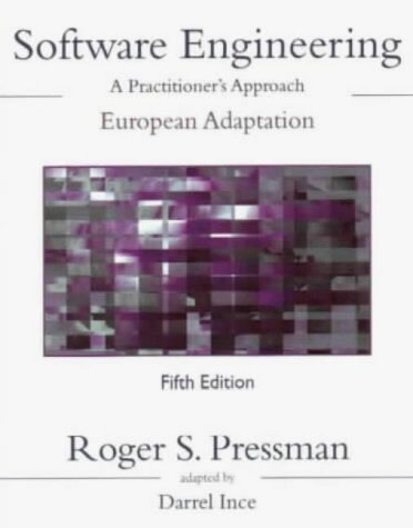 Software Engineering: A Practitioner's Approach European Adaption Software Engineering: A Practitioner's Approach European Adaption