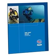 PADI Dry Suit Diver Manual