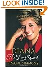Diana--The Last Word