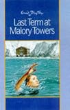 Last Term at Malory Towers (Malory Towers Tapes)