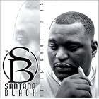 Santana Black: It is What It is by Santana Black