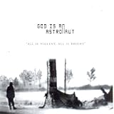 All Is Violent, All Is Bright