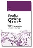Spatial Working Memory (Current Issues in Memory)