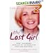 The Lost Girl: How I Triumphed Over Life at the Mercy of Fred and Rose West