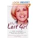 The Lost Girl: How I Triumphed Over Life at the Mercy of Fred and Rose West