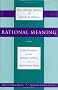 Rational Meaning: New Foundation for the Definition of Words