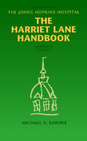 The Harriet Lane Handbook: A Manual for Pediatric House Officers